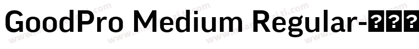 GoodPro Medium Regular字体转换